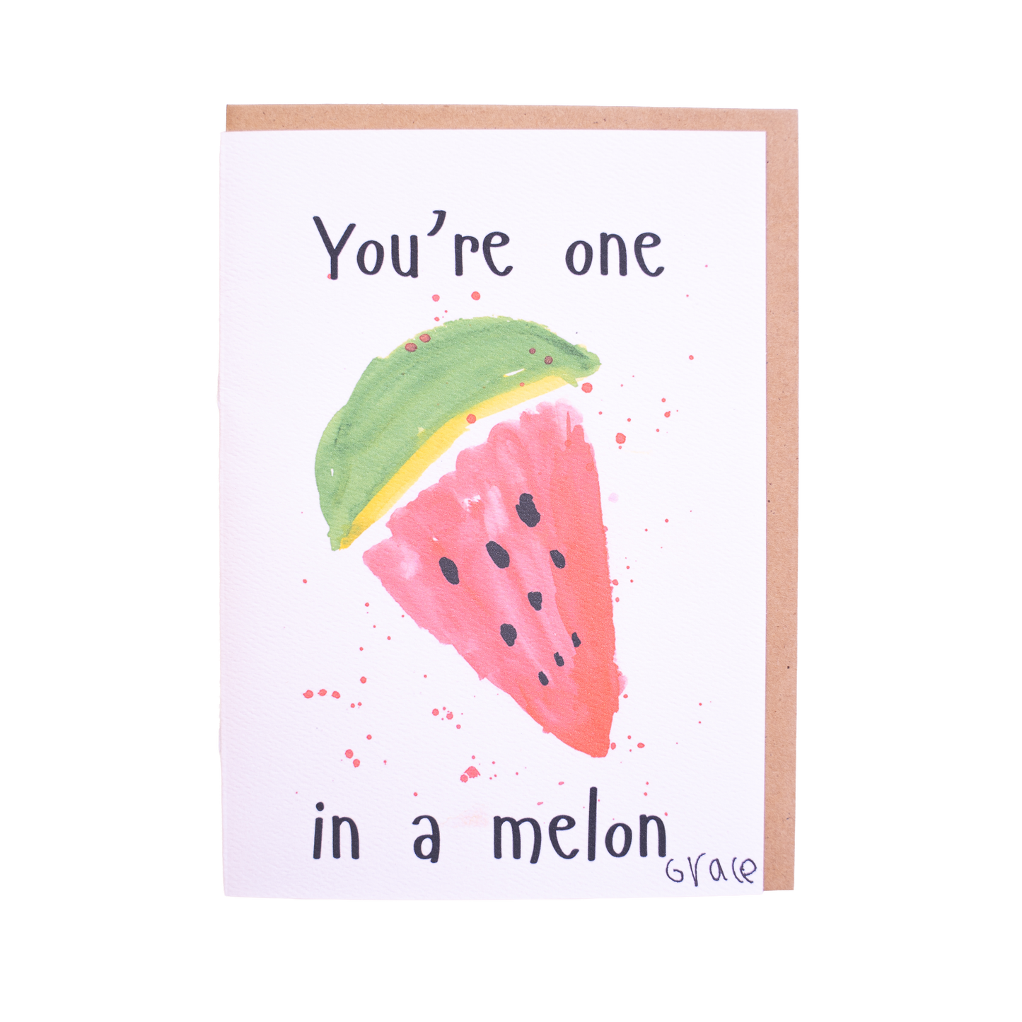 'One in a Melon' Card