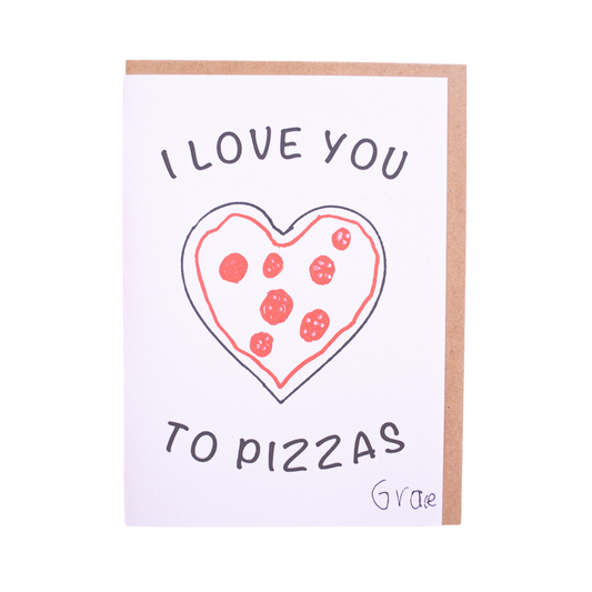 'To Pizzas' Card